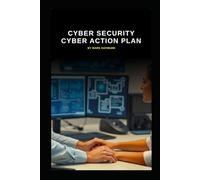 Cyber Security Cyber Action Plan (Series 10)