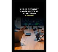 Cyber Security Cyber Incident Exercising (Series 10)