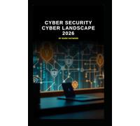 Cyber Security Cyber Landscape 2026 (Series 7)
