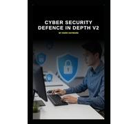Cyber Security Defence in Depth v2 (Series 1a)