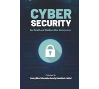 Cyber Security for Small and Medium Size Enterprises