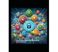 Cyber Security Frameworks and Standards