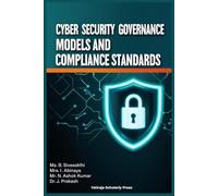 Cyber Security Governance Models and Compliance Standards