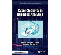 Cyber Security in Business Analytics (Artificial Intelligence, Machine Learning, Data Analytics and Automation for Business Management)