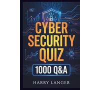 Cyber Security Quiz: 1000 Q&A (Quiz Time)