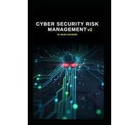 Cyber Security Risk Management v2 (Series 1a)