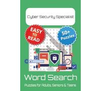 Cyber Security Specialist Word Search Puzzle Book: Cyber Security Specialist Themed Word Searches with Easy to Read Print | 6x9 inches, 110 pages | 50+ Puzzles
