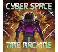 Cyber Space - Time Machine [Vinilo]