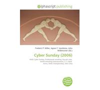 Cyber Sunday (2006): WWE Cyber Sunday, Professional wrestling, Pay-per-view, World Wrestling Entertainment, U. S. Bank Arena, WWE Championship, John Cena