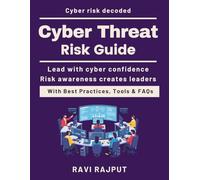 Cyber Threat Risk Guide: Risk Mitigation Strategies | cyber threat risk analysis | practical enterprise cyber risk | strategic cybersecurity risk | risk governance in cybersecurity | Cyber ThreatAsses