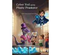 Cyber Ved and the Phishy Prankster