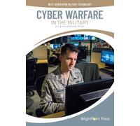 Cyber Warfare in the Military (Next-Generation Military Technology)