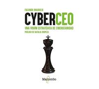 CyberCEO: Una visión estratégica de ciberseguridad (SIN COLECCION)