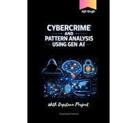 Cybercrime and Pattern Analysis Using Gen AI