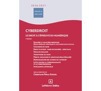Cyberdroit: Le droit à l'épreuve du numérique
