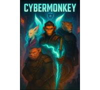 Cybermonkey (The Root Code)