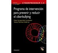 CYBERPROGRAM 2.0. Programa de intervención para prevenir y reducir el ciberbullying