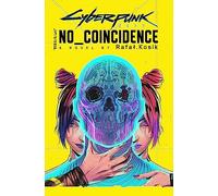 Cyberpunk 2077: no coincidence