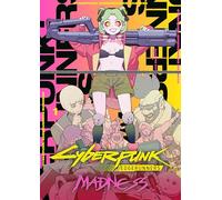 Cyberpunk: Edgerunners MADNESS Volume 1