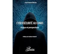 Cybersécurité au Congo: Enjeux et perspectives (Harmattan Congo-Brazzaville)