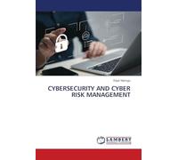 Cybersecurity and Cyber Risk Management