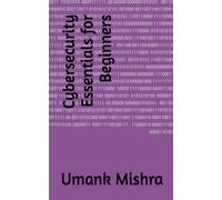Cybersecurity Essentials for Beginners