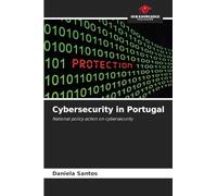 Cybersecurity in Portugal: National policy action on cybersecurity