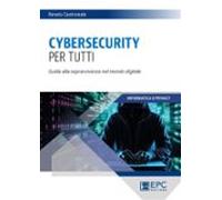 Cybersecurity Per Tutti (ebook)