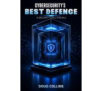 Cybersecurity’s Best Defense: The Call to Secure All