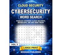 Cybersecurity Word Search Cloud Security: Large Print Puzzles Covering Cloud Security, DevSecOps, IAM and Zero Trust (Cybersecurity Word Search Series)