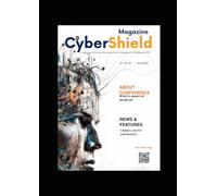 CyberShield: A detailed magazine of the Namibia International Cybersecurity Conference and Exhibition (NICSC 2025)