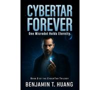 CyberTar Forever: Artificial Conscience: When AI Learns to Remember, It Learns to Care (CyberTar Saga)