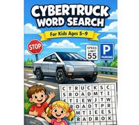 Cybertruck Word Search for Kids Ages 5-9: Fun Word Search Puzzles with Cool Trucks, Roads, Weather, and Adventure Themes