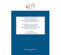 Cyberviolenza di genere e nuove «frontiere» normative e giurisprudenziali: la direttiva UE 2024/1385-Ciberviolencia de género y nuevas «fronteras» ... security and justice: european legal studies)
