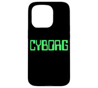 Cyborg Pretend I'm A Cyborg Traje tee Machine Human Carcasa para iPhone 15 Pro