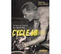 Cycle 68: Le Tour de France de l'après-Mai