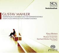 Cycle de lieder arrangés pour un ensemble de chambre Gustav Mahler