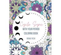 Cycle Sync With Your Period Coloring Book