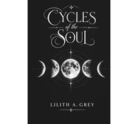 Cycles of the Soul