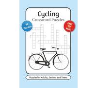 Cycling Crossword Puzzles: Crossword Puzzles with Easy to Read Print about Cycling Terms, Equipment, Cyclists and More | 6x9 inches, 120 pages | 60 ... … Gift for Vacations, Holidays and Relaxation