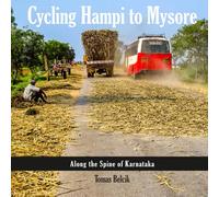 Cycling Hampi to Mysore: Along the Spine of Karnataka