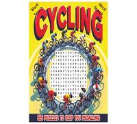 Cycling Word Search 55 Puzzles To Keep You Pedalling: Pedal your way through the ultimate cycling challenge! This word search puzzle book is packed ... featuring famous riders, legendary races,