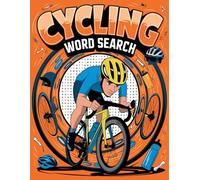 Cycling Word Search Puzzle Book: Fun Brain-Boosting Puzzles for Bike Lovers