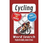 Cycling Word Search Puzzle Book: Word Searches with Easy to Read Print about Cycling, Bicycle Riding, Bicycle Racing and More | 6x9 inches, 110 pages | 50+ Puzzles