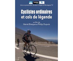 Cyclistes ordinaires et cols de légende [Francia] [DVD]