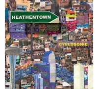 Cyclo Sonic - Heathentown [Vinilo]
