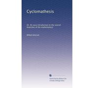 Cyclomathesis: Or, An easy introduction to the several branches of the mathematics]: Volume 4