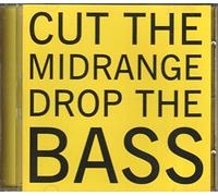 Cylob - Cylob-Cut the Midrange Drop the Bass