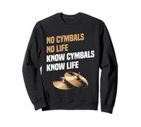 Cymbals Marching Band Know Life Baterista Percusionista Sudadera