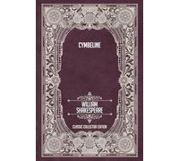 Cymbeline - Classic Collector Edition (Annotated)